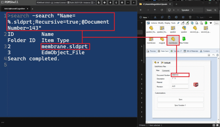 PowerShell PDMShell Search Command and Screenshot showing a split view of SOLIDWORKS PDM tools in dark mode. On the left is a PDMSHELL (PDMShell 3.0.6.0) console window with a completed search command highlighted in red: search --search "Name=%.sldprt;Recursive=true;@Document Number=143" The results show two files found: membrane.sldprt EdmObject_File On the right is the regular SOLIDWORKS PDM Explorer window open to a “Speaker” folder. The same file “membrane.sldprt” is selected (highlighted with a red border). Its data card in the lower pane shows: Document Number: 000143 (highlighted in red) Description: 1” 3 Material: Revision: A-01 The image demonstrates using PDMSHELL to quickly search the vault for all part files that have Document Number 143, instantly locating and highlighting the matching file “membrane.sldprt” in the vault.