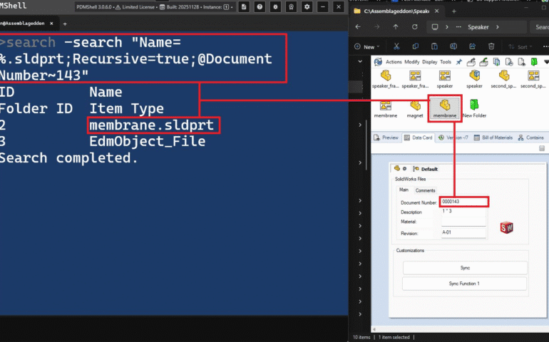 PowerShell PDMShell Search Command and Screenshot showing a split view of SOLIDWORKS PDM tools in dark mode. On the left is a PDMSHELL (PDMShell 3.0.6.0) console window with a completed search command highlighted in red: search --search "Name=%.sldprt;Recursive=true;@Document Number=143" The results show two files found: membrane.sldprt EdmObject_File On the right is the regular SOLIDWORKS PDM Explorer window open to a “Speaker” folder. The same file “membrane.sldprt” is selected (highlighted with a red border). Its data card in the lower pane shows: Document Number: 000143 (highlighted in red) Description: 1” 3 Material: Revision: A-01 The image demonstrates using PDMSHELL to quickly search the vault for all part files that have Document Number 143, instantly locating and highlighting the matching file “membrane.sldprt” in the vault.
