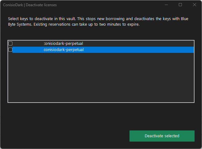 ConisioDark Deactivate licenses window listing saved keys in the vault