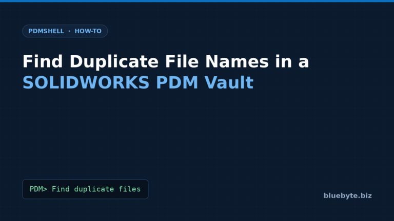 How to Find Duplicate File Names in a SOLIDWORKS PDM Vault