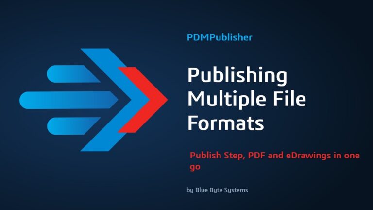 PDMPublisher video: publishing multiple file formats, STEP, PDF and eDrawings in one go