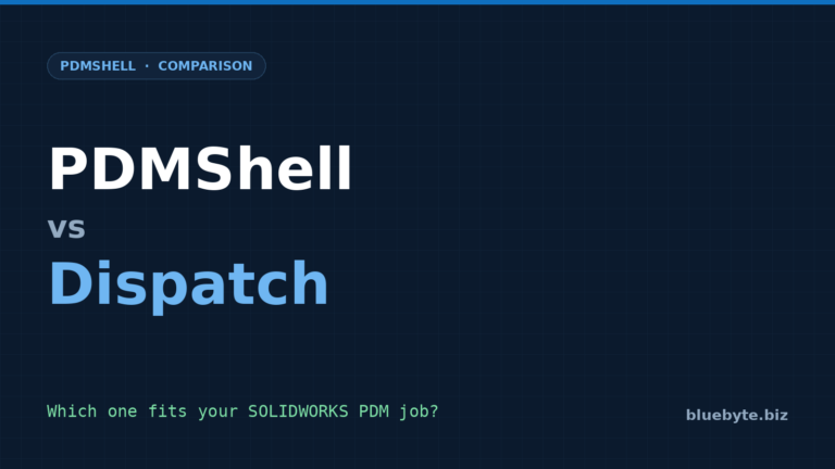 PDMShell vs Dispatch: Automating SOLIDWORKS PDM Beyond Dispatch Actions