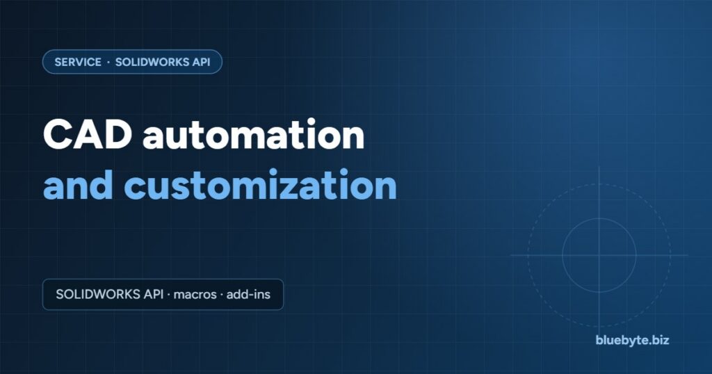 CAD automation and customization
