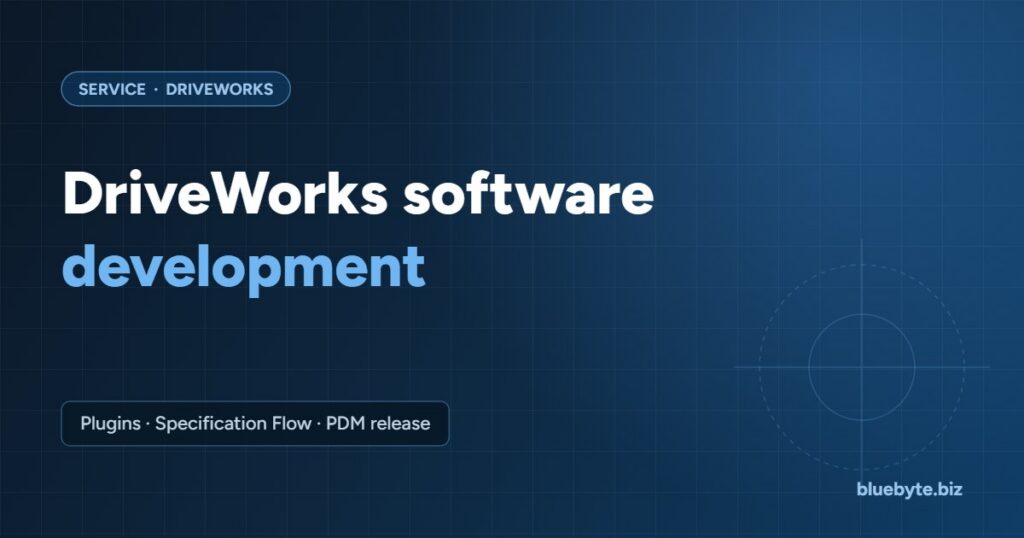DriveWorks software development