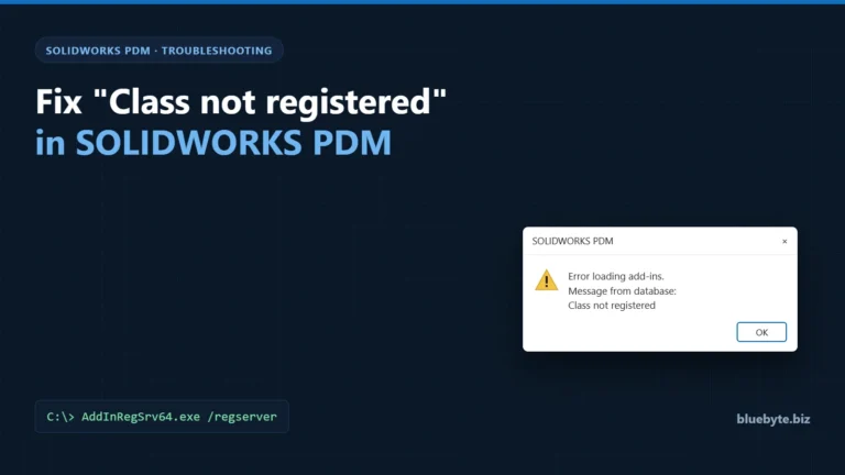 Fix Class not registered in SOLIDWORKS PDM